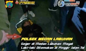 Geger!! Sosok Mayat Laki-laki Ditemukan di Pinggir Jalan Tol Martubung.