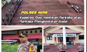 Kapolres Nias: Hentikan Narkoba atau Narkoba Menghentikan Anda!