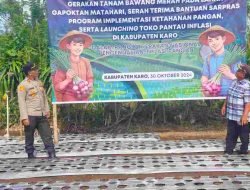 Dukung Program Ketahanan Pangan : Kapolsek Payung Hadiri Gerakan Tanam Bawang Merah di Kabupaten Karo