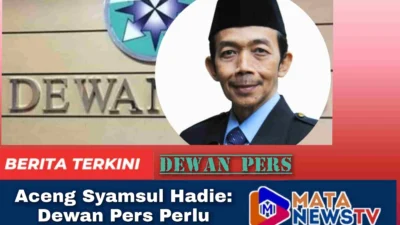 Aceng Syamsul Hadie: Dewan Pers Perlu Direformasi Total