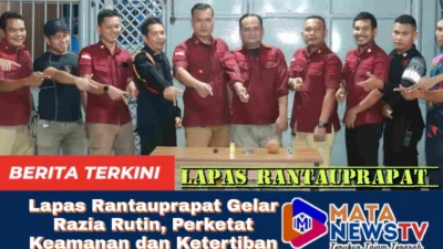 Lapas Rantauprapat Gelar Razia Rutin, Perketat Keamanan dan Ketertibanĥ