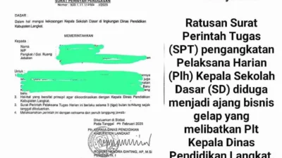 Langkat Bergejolak….!     Dugaan Bisnis Gelap dalam Pengangkatan Plh Kepala Sekolah Libatkan Plt. Kadis Pendidikan Langkat 