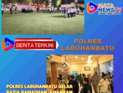 Polres Labuhanbatu Gelar Razia Ramadhan, Amankan Sepasang Bukan Suami Istri di Hotel