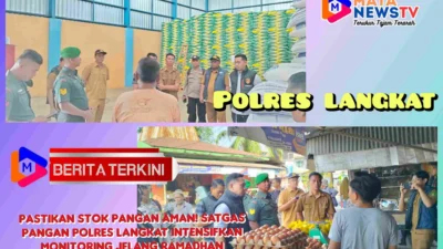 Pastikan Stok Pangan Aman! Satgas Pangan Polres Langkat Intensifkan Monitoring Jelang Ramadhan