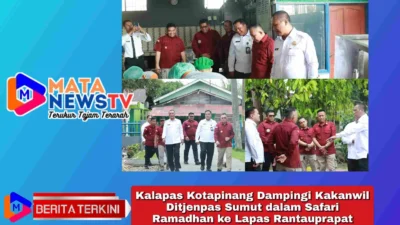 Kalapas Kotapinang Dampingi Kakanwil Ditjenpas Sumut dalam Safari Ramadhan ke Lapas Rantauprapat