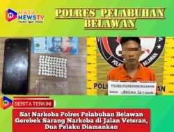 Sat Narkoba Polres Pelabuhan Belawan Gerebek Sarang Narkoba di Jalan Veteran, Dua Pelaku Diamankan