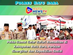 Polda Sumut Gelar Safari Ramadhan di Kabupaten Batu Bara, Perkuat Sinergitas dan Kepedulian Sosial