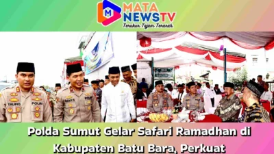 Polda Sumut Gelar Safari Ramadhan di Kabupaten Batu Bara, Perkuat Sinergitas dan Kepedulian Sosial