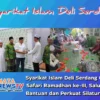 Syarikat Islam Deli Serdang Gelar Safari Ramadhan ke-III, Salurkan Bantuan dan Perkuat Silaturahmi