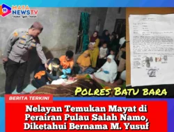 Nelayan Temukan Mayat di Perairan Pulau Salah Namo, Diketahui Bernama M. Yusuf