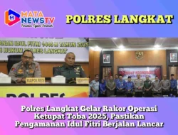Polres Langkat Gelar Rakor Operasi Ketupat Toba 2025, Pastikan Pengamanan Idul Fitri Berjalan Lancar