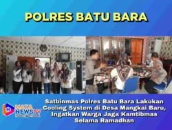 Satbinmas Polres Batu Bara Lakukan Cooling System di Desa Mangkai Baru, Ingatkan Warga Jaga Kamtibmas Selama Ramadhan