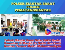 Polsek Siantar Barat Gelar Bakti Sosial Ramadan di Masjid As Soleh dan Panti Asuhan Taruna Melati Muhammadiyah