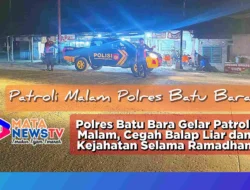 Polres Batu Bara Gelar Patroli Malam, Cegah Balap Liar dan Kejahatan Selama Ramadhan