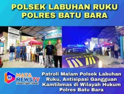 Patroli Malam Polsek Labuhan Ruku, Antisipasi Gangguan Kamtibmas di Wilayah Hukum Polres Batu Bara