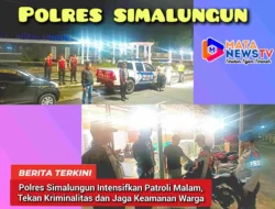 Polres Simalungun Intensifkan Patroli Malam, Tekan Kriminalitas dan Jaga Keamanan Warga