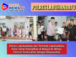 Polres Labuhanbatu dan Pemkab Labuhanbatu Gelar Safari Ramadhan di Masjid Al-Ikhlas, Pererat Silaturahmi dengan Masyarakat