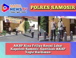 AKBP Rina Frillya Resmi Jabat Kapolres Samosir, Gantikan AKBP Yogie Hardiman