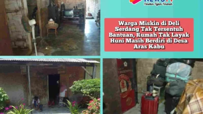 Warga Miskin di Deli Serdang Tak Tersentuh Bantuan, Rumah Tak Layak Huni Masih Berdiri di Desa Aras Kabu
