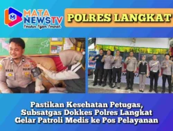 Pastikan Kesehatan Petugas, Subsatgas Dokkes Polres Langkat Gelar Patroli Medis ke Pos Pelayanan