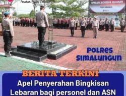 Kapolres Simalungun Bagikan Bingkisan Lebaran untuk Personel dan ASN