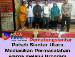 Polsek Siantar Utara Selesaikan Kasus Pelecehan Seksual Anak dibawah Umur dengan Mediasi