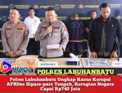 Polres Labuhanbatu Ungkap Kasus Korupsi APBDes Sipare-pare Tengah, Kerugian Negara Capai Rp740 Juta