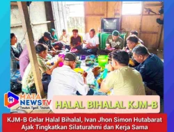 KJM-B Gelar Halal Bihalal, Ivan Jhon Simon Hutabarat Ajak Tingkatkan Silaturahmi dan Kerja Sama