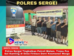 Polres Sergai Tingkatkan Patroli Malam, Tinjau Pos Sat Kamling di Desa Firdaus Demi Keamanan Warga