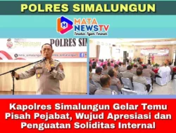 Kapolres Simalungun Gelar Temu Pisah Pejabat, Wujud Apresiasi dan Penguatan Soliditas Internal