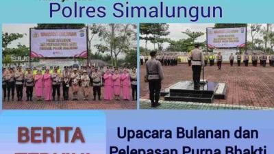 Polres Simalungun Gelar Upacara Bendera Bulanan dan Lepas Purna Bakti 3 (Tiga) Personel