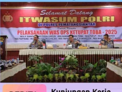 Kapolres Pematangsiantar Terima Kunker Tim Supervisi Itwasum Mabes Polri