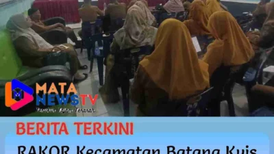 RAKOR Kecamatan Batang Kuis 2024–2025 :  Perkuat Sinergi Lintas Sektor Demi Wujudkan Visi Bupati Deli Serdang