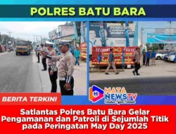 Satlantas Polres Batu Bara Gelar Pengamanan dan Patroli di Sejumlah Titik pada Peringatan May Day 2025