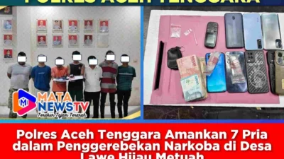 Polres Aceh Tenggara Amankan 7 Pria dalam Penggerebekan Narkoba di Desa Lawe Hijau Metuah