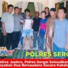 Restorative Justice, Polres Sergai Selesaikan Kasus Pengeroyokan Dua Bersaudara Secara Kekeluargaan