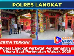 Polres Langkat Perketat Pengamanan di Vihara Saat Peringatan Waisak 2025