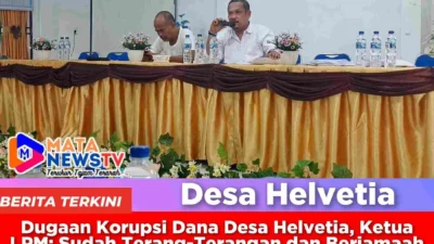 Dugaan Korupsi Dana Desa Helvetia, Ketua LPM: Sudah Terang-Terangan dan Berjamaah