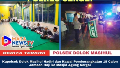 Kapolsek Dolok Masihul Hadiri dan Kawal Pemberangkatan 18 Calon Jamaah Haji ke Masjid Agung Sergai