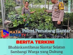 Bhabinkamtibmas Siantar Selatan Sambangi Warga yang Dukung Ketahanan Pangan