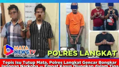 Tepis Isu Tutup Mata, Polres Langkat Gencar Bongkar Jaringan Narkoba — Empat Kasus Diungkap dalam Tiga Hari