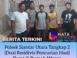 Polsek Siantar Utara Tangkap 2 (Dua) Residivis Pencurian Hasil Bumi di Rumah Warga