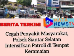 Cegah Penyakit Masyarakat, Polsek Siantar Selatan Intensifkan Patroli di Tempat Keramaian