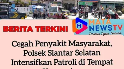 Cegah Penyakit Masyarakat, Polsek Siantar Selatan Intensifkan Patroli di Tempat Keramaian