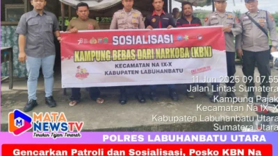 Gencarkan Patroli dan Sosialisasi, Posko KBN Na IX-X Perangi Narkoba Hingga ke Akar