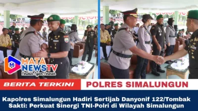 Kapolres Simalungun Hadiri Sertijab Danyonif 122/Tombak Sakti: Perkuat Sinergi TNI-Polri di Wilayah Simalungun
