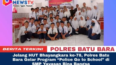 Jelang HUT Bhayangkara ke-78, Polres Batu Bara Gelar Program “Police Go to School” di SMP Yayasan Bina Bangsa