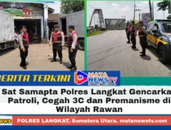 Sat Samapta Polres Langkat Gencarkan Patroli, Cegah 3C dan Premanisme di Wilayah Rawan