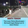 Tim Laser Polres Simalungun Berhasil Cegah Balap Liar di Jalan Medan