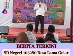 SD Negeri 105280 Desa Lama Gelar Acara Perpisahan Kelas VI dengan Meriah dan Haru